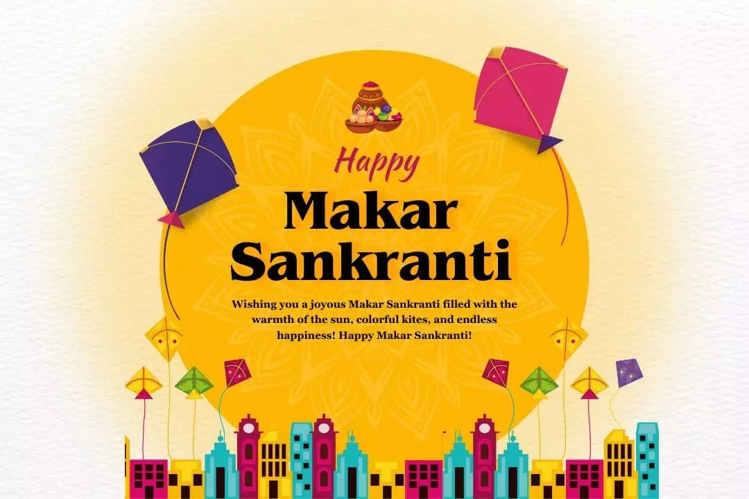 75+ Happy Makar Sankranti messages, greetings, wishes and quotes